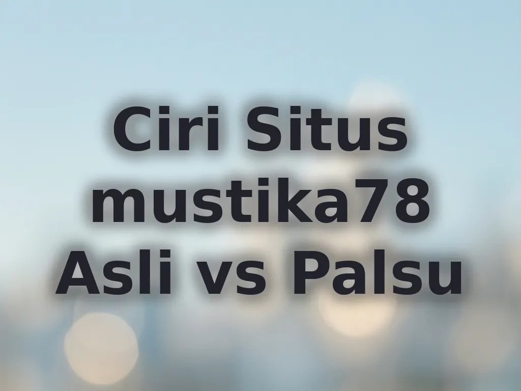 Ciri situs asli