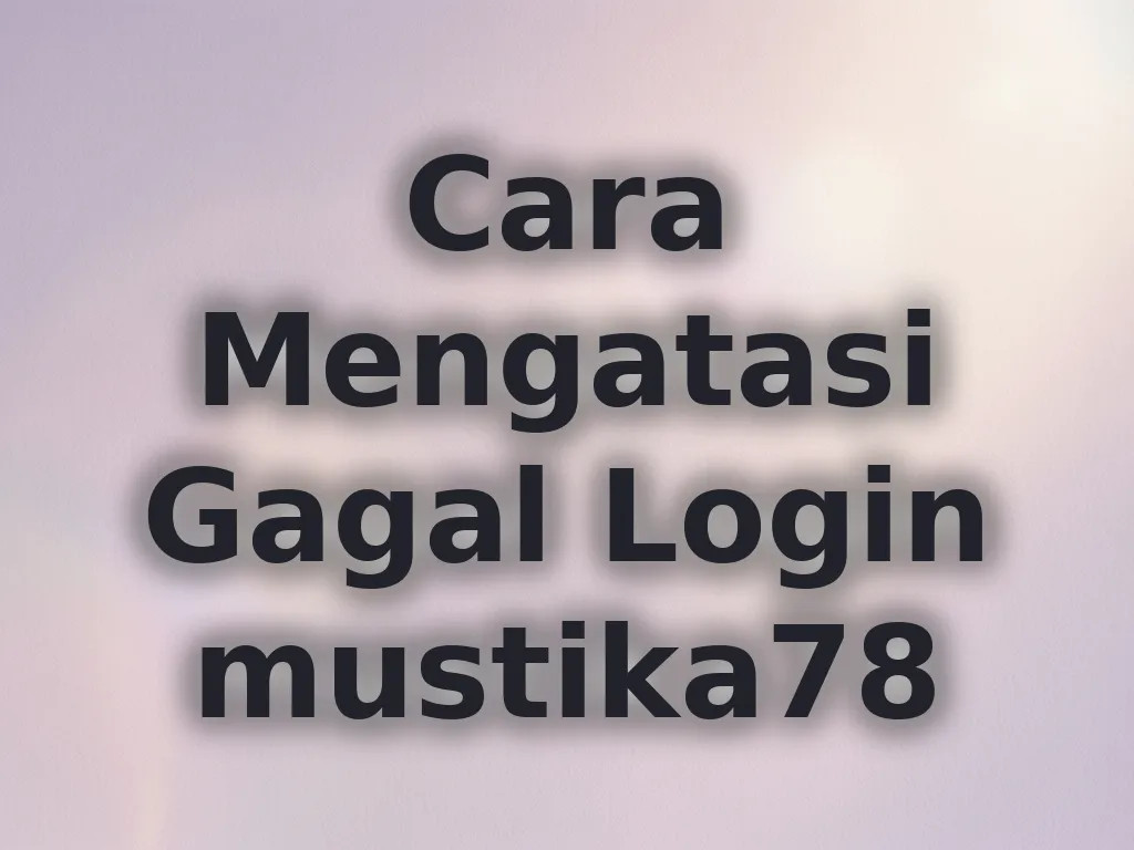 Solusi gagal login